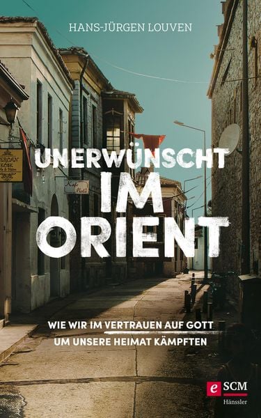 Produktbild: Unerw&uuml;nscht im Orient