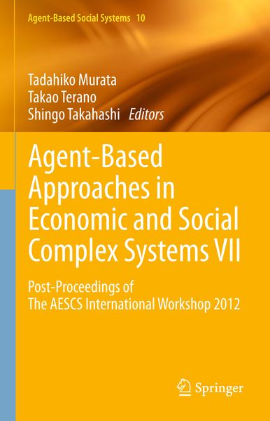 Produktbild: Agent-Based Approaches in Economic and Social Complex Systems VII