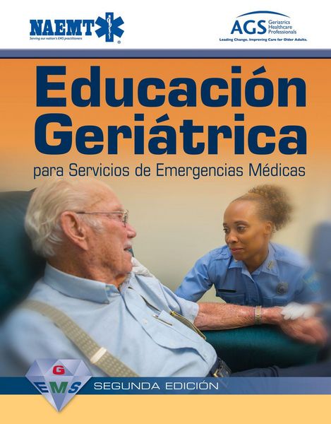 Produktbild: Gems Spanish: Educaci&oacute;n Geri&aacute;trica Para Servicios de Emergencias M&eacute;dicas Segundan Edici&oacute;n