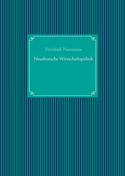 Produktbild: Neudeutsche Wirtschaftspolitik