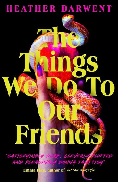 Produktbild: The Things We Do To Our Friends