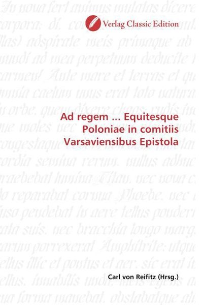 Produktbild: Ad regem ... Equitesque Poloniae in comitiis Varsaviensibus Epistola