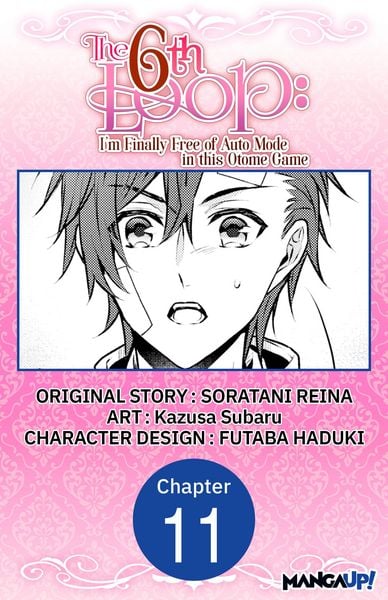 Produktbild: The 6th Loop: I'm Finally Free of Auto Mode in this Otome Game #011