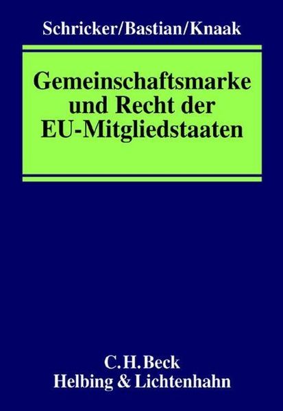 Produktbild: Gemeinschaftsmarke und Recht der EU-Mitgliedstaaten