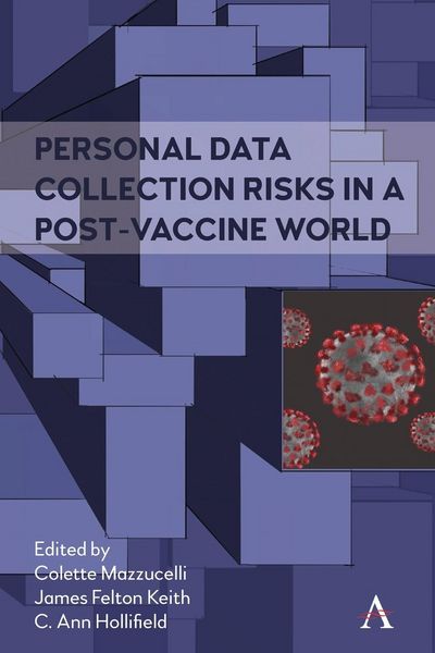 Produktbild: Personal Data Collection Risks in a Post-Vaccine World