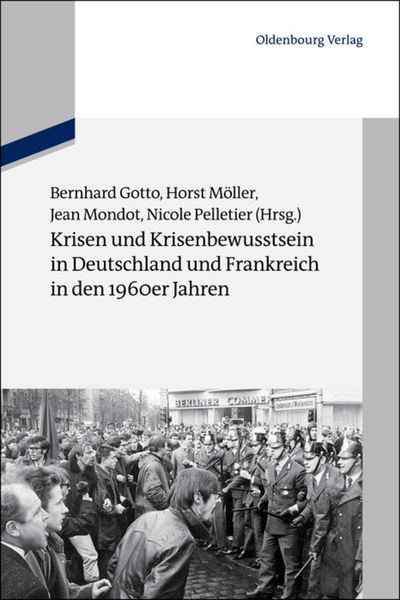 Produktbild: Krisen und Krisenbewusstsein in Deutschland und Frankreich in den 1960er Jahren