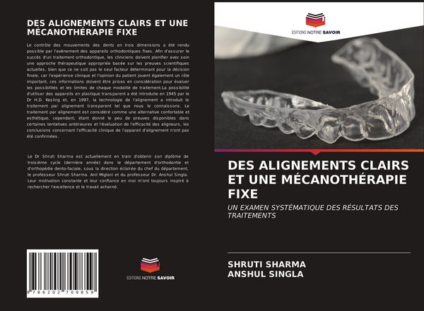 Produktbild: Des Alignements Clairs Et Une M&eacute;canoth&eacute;rapie Fixe