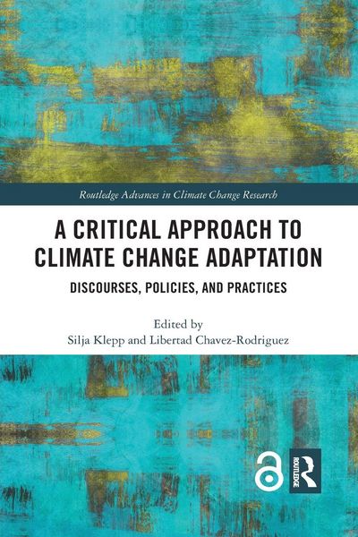 Produktbild: A Critical Approach to Climate Change Adaptation