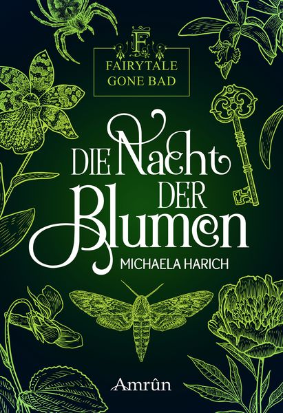 Produktbild: Fairytale gone Bad 1: Die Nacht der Blumen