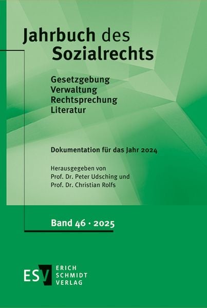 Jahrbuch des Sozialrechts (der Gegenwart). Gesetzgebung - Verwaltung... / Jahrbuch des Sozialrechts - - Dokumentation für das Jahr 2024, Gebundene