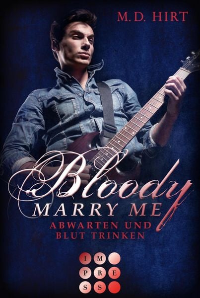 Produktbild: Bloody Marry Me 5: Abwarten und Blut trinken