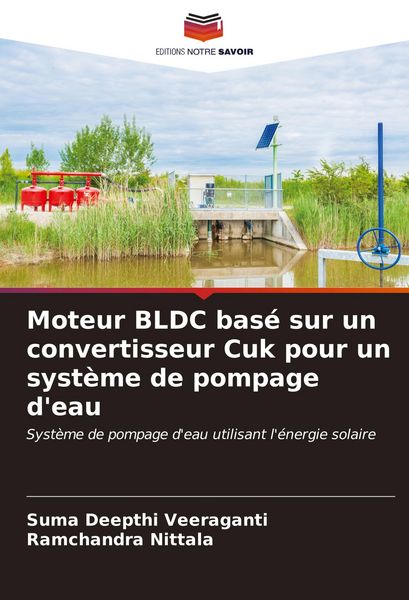 Produktbild: Moteur BLDC bas&eacute; sur un convertisseur Cuk pour un syst&egrave;me de pompage d'eau