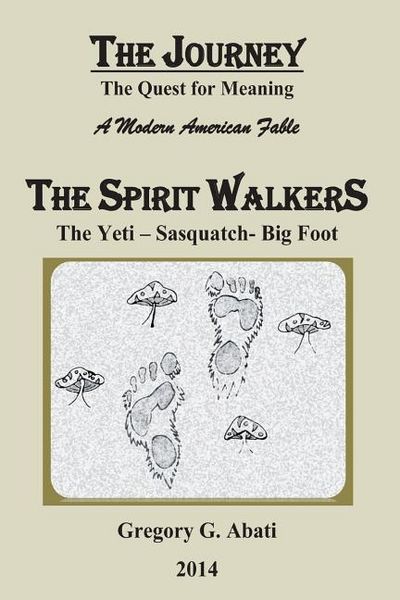 Produktbild: The Spirit Walkers: The Yeti-Sasquatch-Big Foot