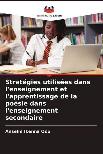 Produktbild: Strat&eacute;gies utilis&eacute;es dans l'enseignement et l'apprentissage de la po&eacute;sie dans l'enseignement secondaire