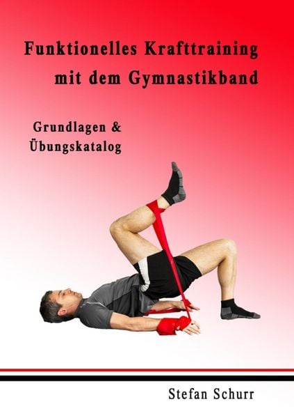 Produktbild: Funktionelles Krafttraining mit dem Gymnastikband