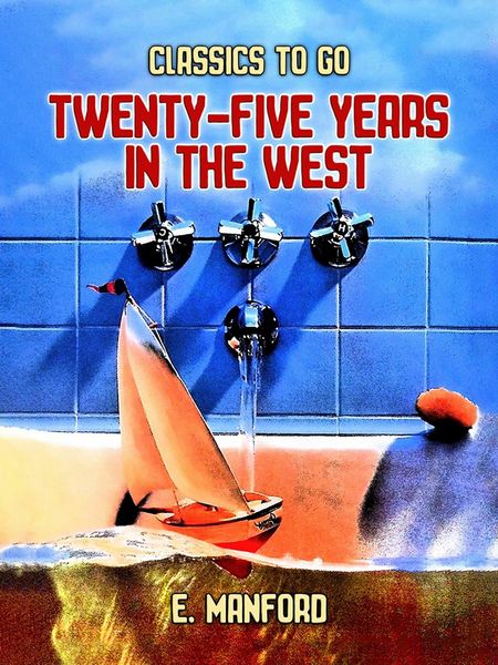Produktbild: Twenty-five Years in the West