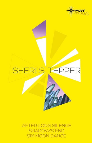 Produktbild: Sheri S Tepper SF Gateway Omnibus