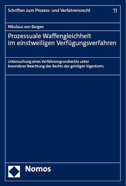 Produktbild: Prozessuale Waffengleichheit im einstweiligen Verf&uuml;gungsverfahren