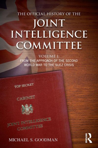 Produktbild: The Official History of the Joint Intelligence Committee