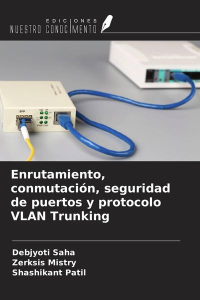 Produktbild: Enrutamiento, conmutaci&oacute;n, seguridad de puertos y protocolo VLAN Trunking