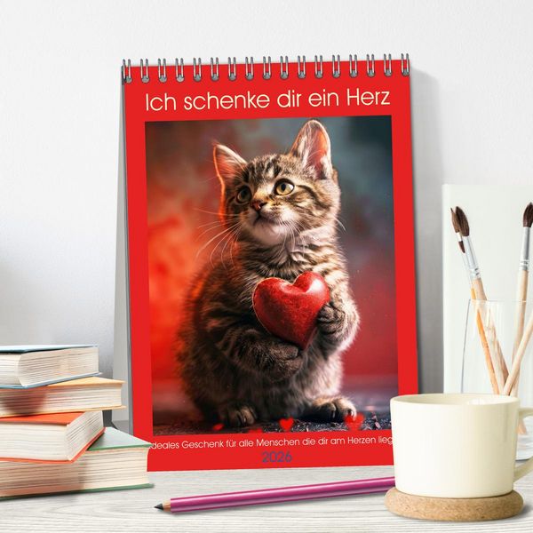 Produktbild: Ich schenke dir ein Herz (Tischkalender 2026 DIN A5 hoch), CALVENDO Monatskalender