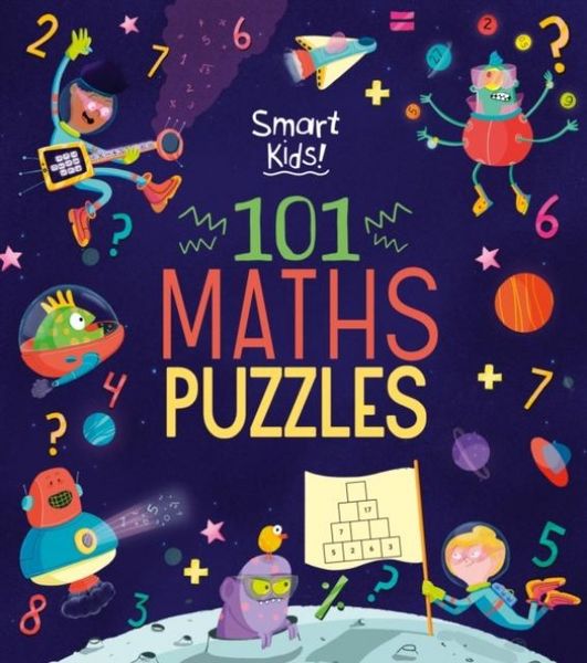 Produktbild: Fullman, J: Smart Kids! 101 Maths Puzzles