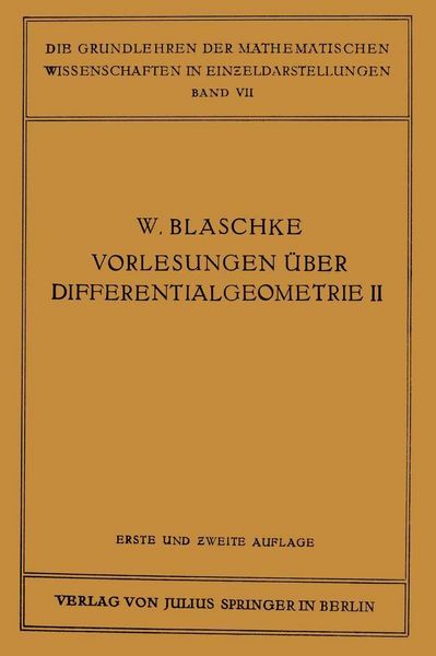Produktbild: Vorlesungen &uuml;ber Differentialgeometrie und geometrische Grundlagen von Einsteins Relativit&auml;tstheorie II