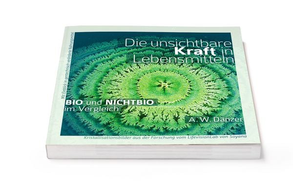 Produktbild: Die unsichtbare Kraft in Lebensmitteln, BIO und NICHTBIO im Vergleich