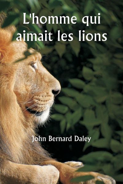 Produktbild: L'homme qui aimait les lions