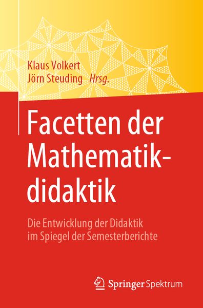 Facetten der Mathematikdidaktik, Taschenbuch von , Springer Berlin, 9783662620236