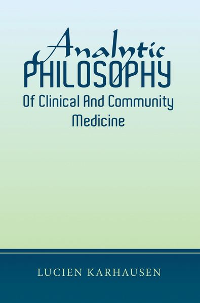 Produktbild: Analytic Philosophy of Clinical and Community Medicine