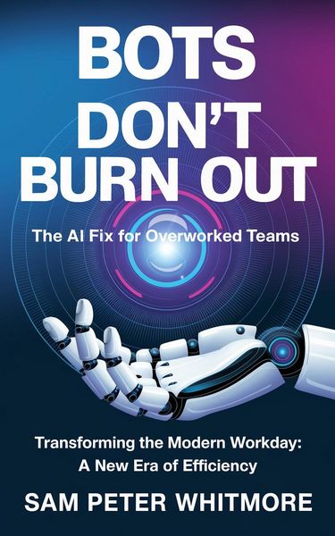 Produktbild: Bots Don't Burn Out
