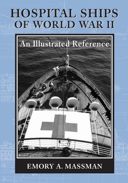 Produktbild: Hospital Ships of World War II