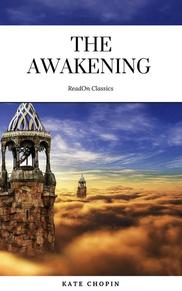 Produktbild: The Awakening: By Kate Chopin - Illustrated