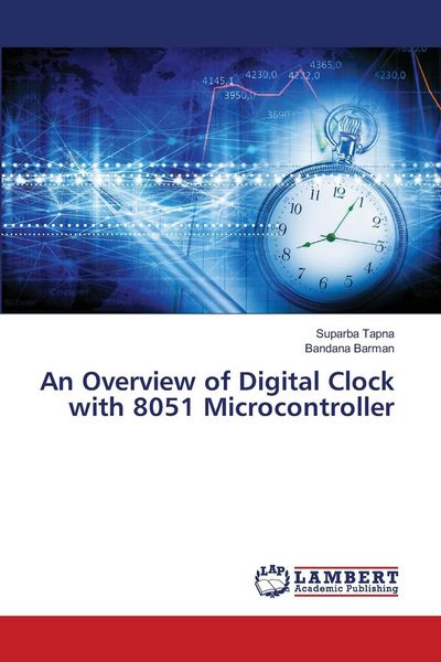 Produktbild: An Overview of Digital Clock with 8051 Microcontroller