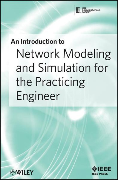 Produktbild: An Introduction to Network Modeling and Simulation for the Practicing Engineer