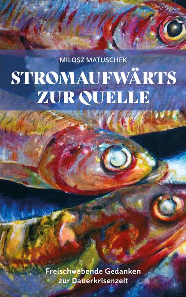 Produktbild: Stromaufw&auml;rts zur Quelle
