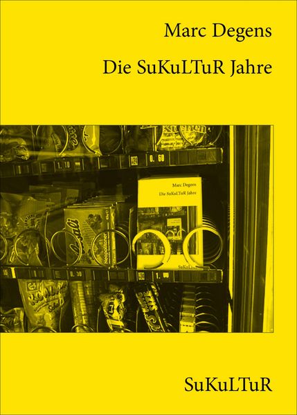 Produktbild: Die SuKuLTuR Jahre