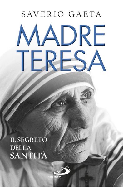 Produktbild: Madre Teresa. Il segreto della santit&agrave;