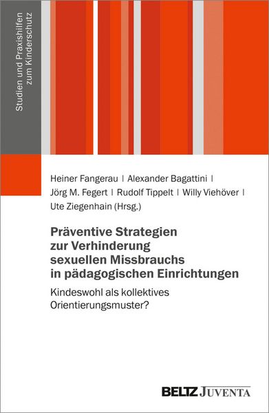 Produktbild: Pr&auml;ventive Strategien zur Verhinderung sexuellen Missbrauchs in p&auml;dagogischen Einrichtungen