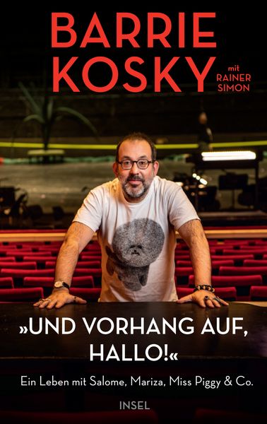 »Und Vorhang auf, hallo!«, Gebundene Ausgabe von Barrie Kosky, Insel, 9783458643708