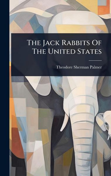Produktbild: The Jack Rabbits Of The United States