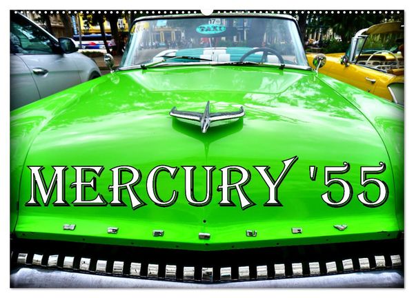 Produktbild: MERCURY '55 (Wandkalender 2026 DIN A2 quer), CALVENDO Monatskalender