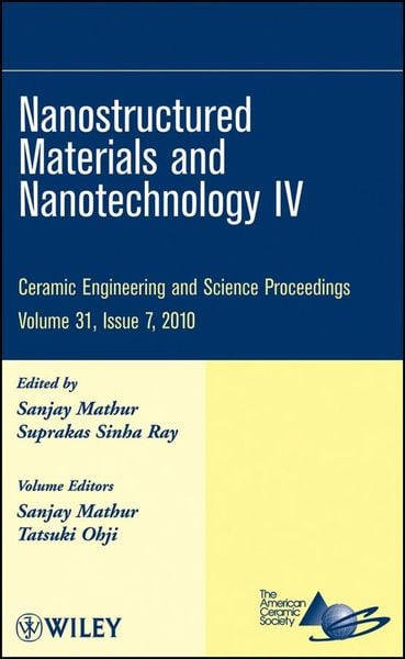 Produktbild: Nanostructured Materials and Nanotechnology IV, Volume 31, Issue 7