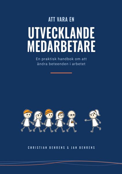 Produktbild: Att vara en utvecklande medarbetare