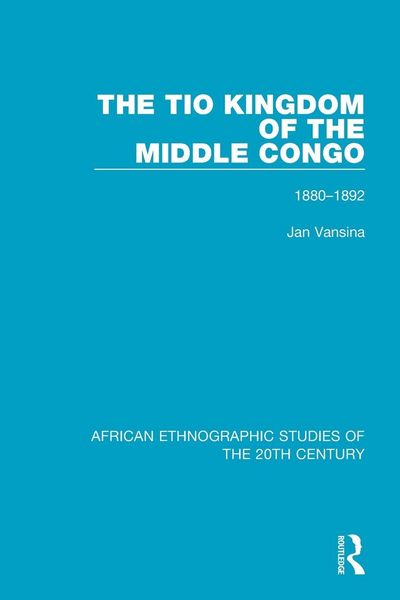 Produktbild: The Tio Kingdom of The Middle Congo