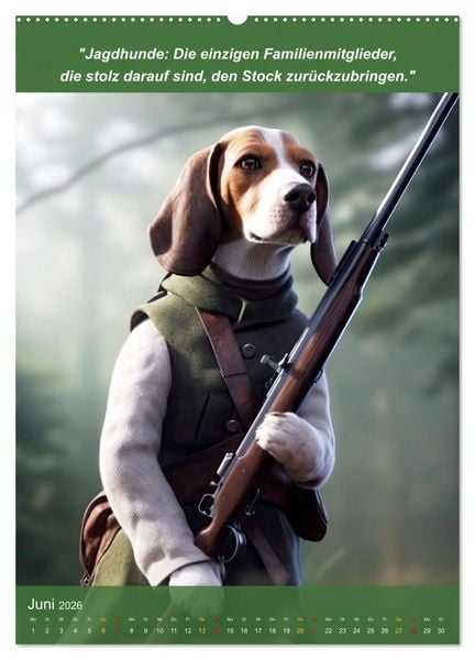 Produktbild: Lustige Jagdhunde mit J&auml;gerlatein (hochwertiger Premium Wandkalender 2026 DIN A2 hoch), Kunstdruck in Hochglanz
