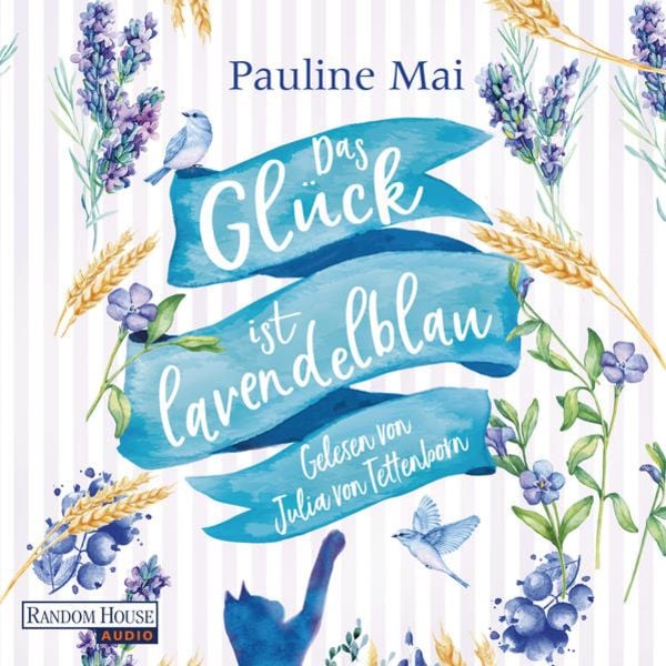 Das Glück ist lavendelblau - Pauline Mai, Audio, 9783837152111