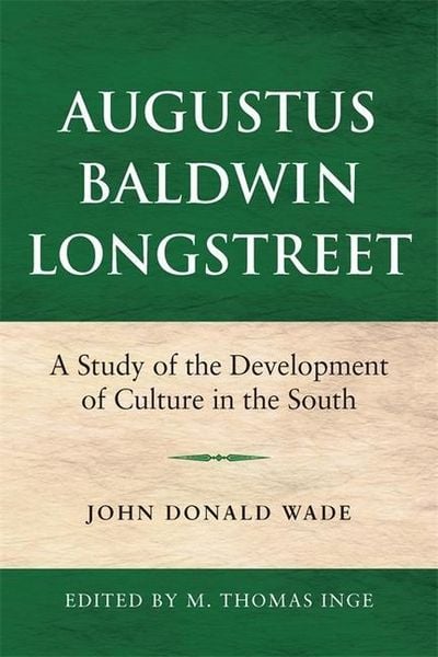 Produktbild: Augustus Baldwin Longstreet