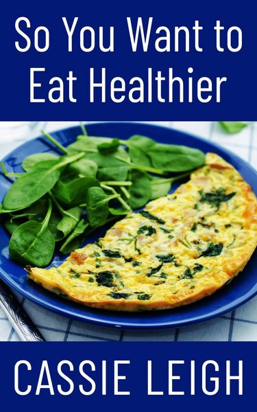 Produktbild: So You Want To Eat Healthier